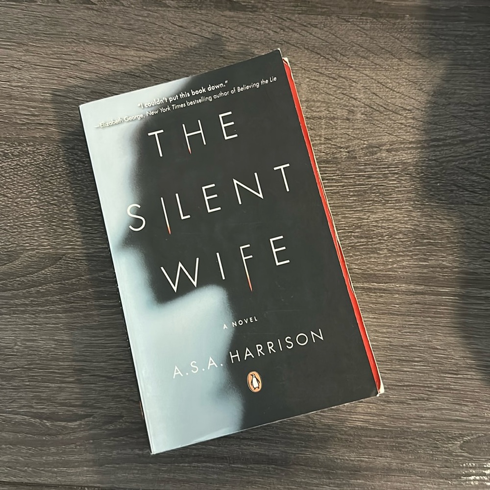2/$15 - The Silent Wife - A.S.A Harrison